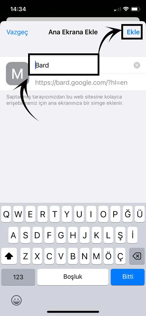 Gelen ekranda kısayolun adını istediğiniz gibi değiştirip "Ekle" düğmesine tıklayın.
