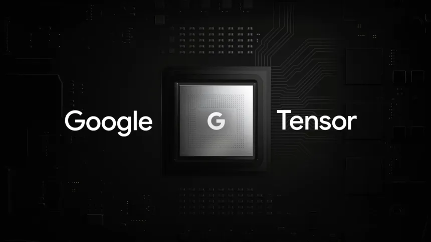 Tensor G3 Detayları Sızdırıldı