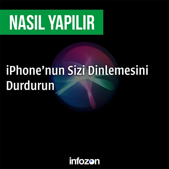 Ekrana gelen bildirimde "Siri'yi Kapat" a tıklayın
