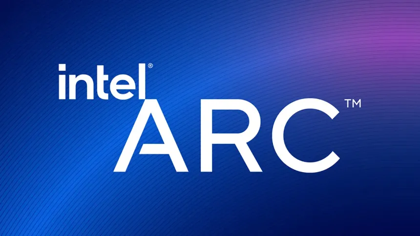 Intel, Yeni ARC Ekran Kartı Sürücülerini Yayınladı