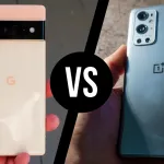 Karşılaştırma: Google Pixel 6 Pro mu, OnePlus 9 Pro mu? Karar Zamanı!
