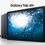 Galaxy Tab A9 ve A9+ Türkiye Fiyatları Ortaya Çıktı!