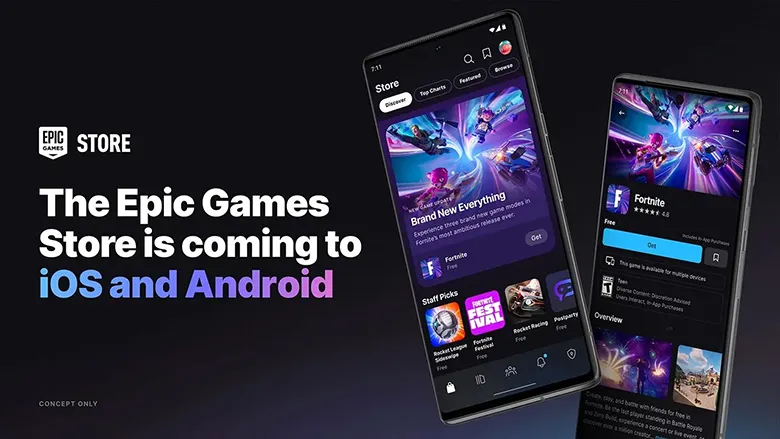 Epic Games Uygulaması 2024'ün Sonunda iOS ve Android'e Geliyor