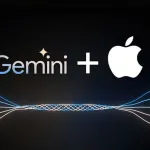 Apple ve Google’dan Dev Yapay Zeka İşbirliği: Gemini Anlaşması