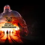 Undead Labs, State of Decay 2 Desteğini Sonlandırıyor