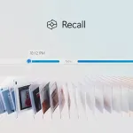Microsoft’un Windows Recall Özelliği Güvenlik Güncellemeleriyle Yeniden Gündemde