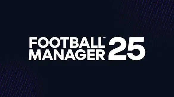 Football Manager 25'in Çıkış Tarihi Mart 2025'e Ertelendi