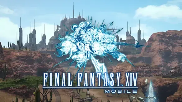 Final Fantasy XIV Mobile Duyuruldu