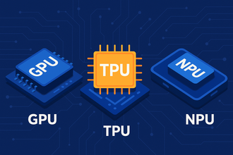 TPU, GPU ve NPU arasındaki fark kullanım alanı ve ölçekte ortaya çıkıyor