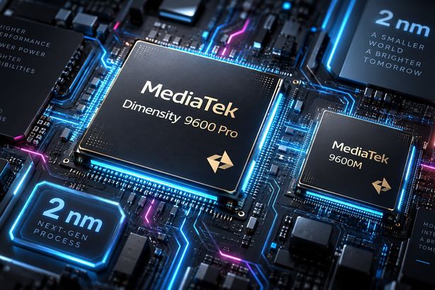 MediaTek Dimensity 9600 Pro ve 9600M 2 nm üretim süreciyle tanıtıldı