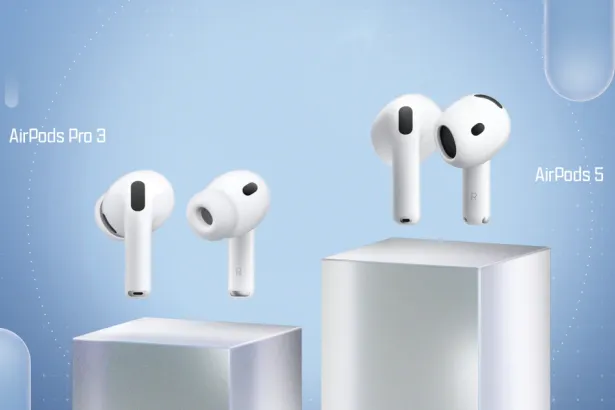 AirPods 5 ve AirPods Pro 3 karşılaştırması