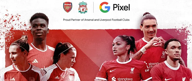 Google Pixel Artık Hem Arsenal Hem de Liverpool Futbol Kulüplerinin Resmi Telefonu!