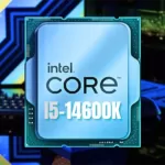İntel Core i5-14600K Performans Değerleri Açıklandı!
