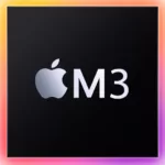 Yeni Apple M3 Serisi: Gelişmiş CPU ve GPU Yapılandırmaları Ortaya Çıktı