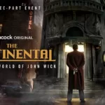 The Continental Dizisinin Fragmanı Yayınlandı: John Wick Sevenler Kaçırmasın!