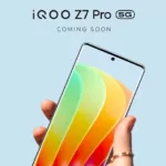 iQOO Z7 Pro, Lansman Öncesi Özellikleri Sızdırıldı