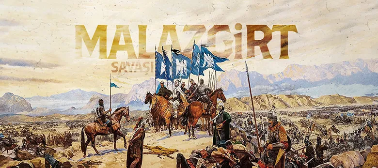 26 Ağustos Malazgirt Savaşını Nasıl Kazandık?