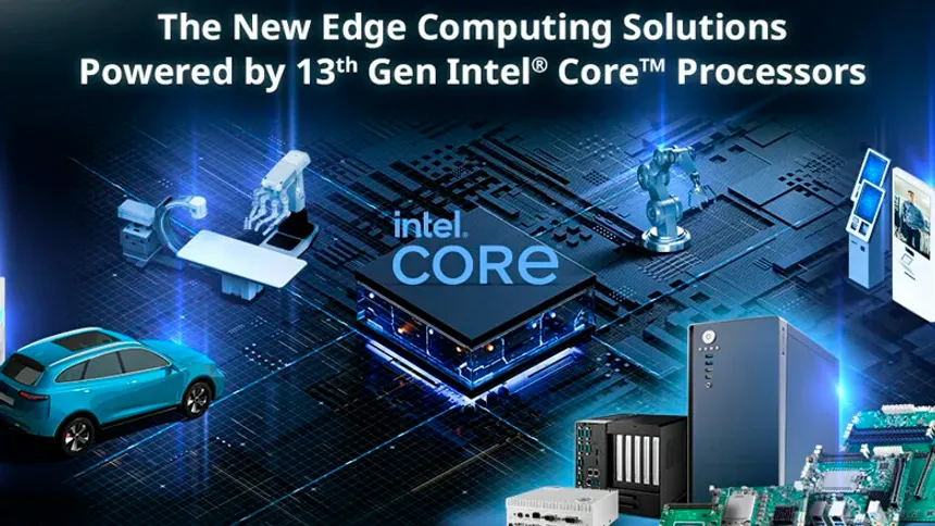 Advantech, 13. Nesil Intel Core İşlemcilerle Güçlendirilmiş Yeni Uç Bilişim Çözümlerini Duyurdu