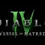 Diablo IV: Vessel of Hatred Genişleme Paketi BlizzCon 2023'te Duyuruldu