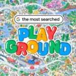 Google Yeni Oyunu Most Searched Playground'ı Tanıttı