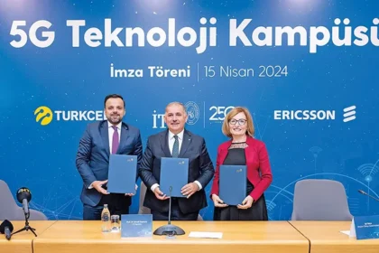 İTÜ, Ericsson ve Turkcell İş Birliği: 5G Teknoloji Kampüsü