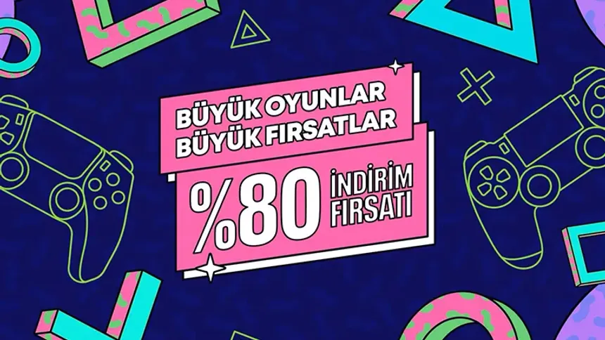 PlayStation Store’da Kaçırılmayacak İndirimler! 'Büyük Oyunlar Büyük Fırsatlar'