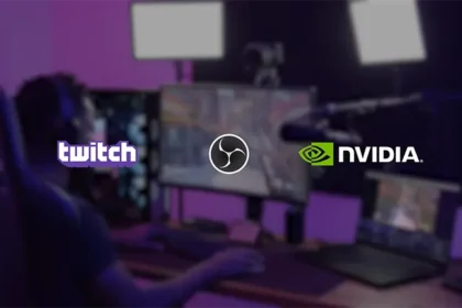 Yüksek Kaliteli Yayın Deneyimi için OBS ve Twitch’ten Yeni Adım: GeForce 900 Serisi ve Sonrası GPU’larla Uyumlu!
