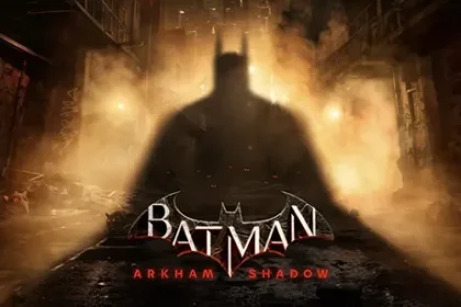 Batman: Arkham Shadow Çıkış Tarihi Açıklandı!