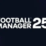 Football Manager 25'in Çıkış Tarihi Mart 2025'e Ertelendi