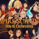 Castlevania DLC'si ile Vampire Survivors’a Yepyeni Bir Macera Geliyor