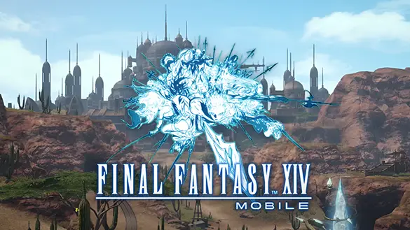 Final Fantasy XIV Mobile Duyuruldu Final Fantasy XIV Mobile Duyuruldu