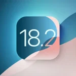 iOS 18.2 Yapay Zekâ ve Uygulama İyileştirmeleriyle Geliyor