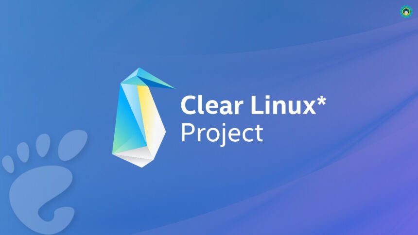 Intel, Clear Linux Desteğini Resmi Olarak Sonlandırdı